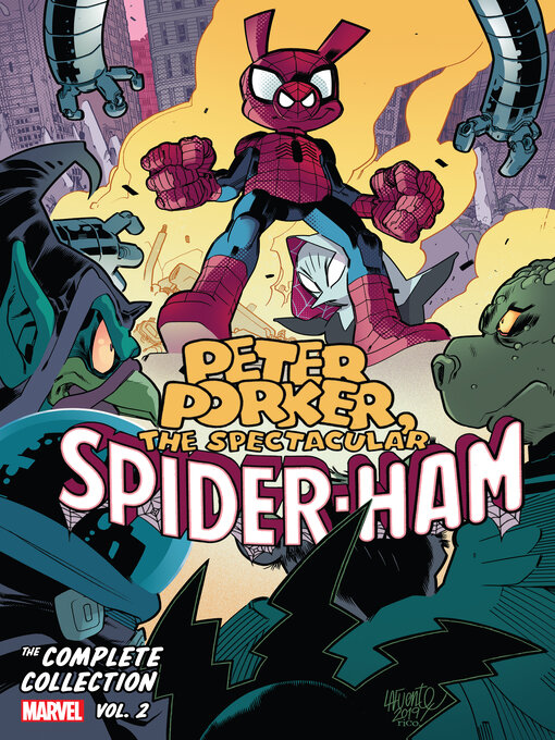 Cover image for Peter Porker, The Spectacular Spider-Ham: The Complete Collection